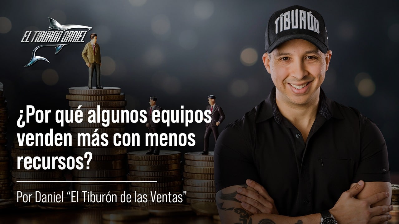 ¿Por Qué Algunos Equipos Venden Más con Menos Recursos?